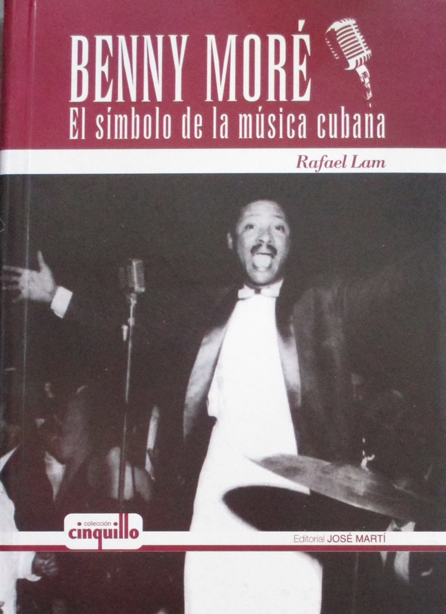 Foto de Presentado el libro Benny Moré: el símbolo de la música cubana